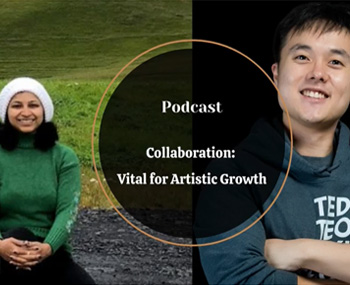 Collaboration: Vital for Artistic Growth