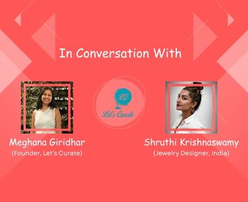 India based Jewelry Designer, Shruthi Krishnaswamy for The Magic of Chaos